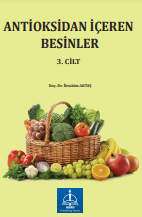 ANTİOKSİDAN İÇEREN BESİNLER 3. CİLT